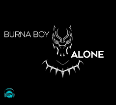 Burna Boy - Alone