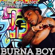 Burna Boy - Check And Balance
