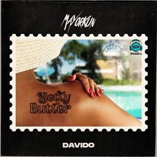 Davido - Betty Butter ft Mayorkun