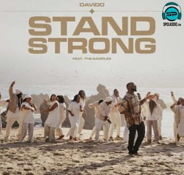 Davido - Stand Strong ft The Samples