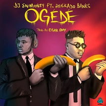 DJ Enimoney - Ogede ft Reekado Banks