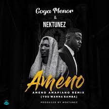 Goya Menor - Ameno Amapiano (Remix) ft Nektunez