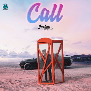 Joeboy - Call