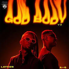 Laycon - God Body V2 ft AQ