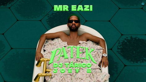 Mr Eazi - Patek ft DJ Tarico, Joey B