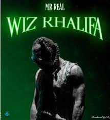 Mr Real - Wiz Khalifa