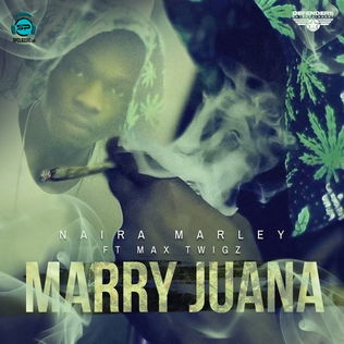 Naira Marley - Marry Juana ft Max Twigz