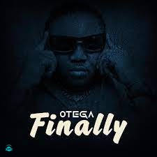Otega - Finally