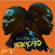 Oxlade - Intoxycated (Intoxicated) ft Dave