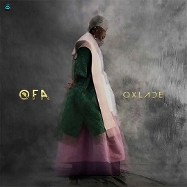 Oxlade - Olaitan (OIaoluwa)