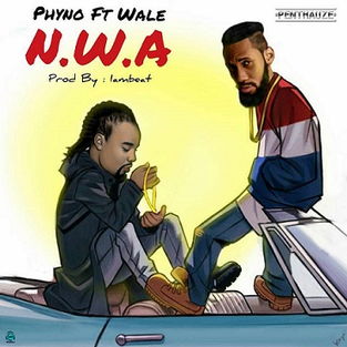Phyno - N.W.A ft Wale