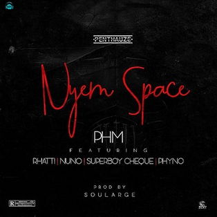 Phyno - Nyem Space ft Nuno Zigi, Rhatti, Cheque