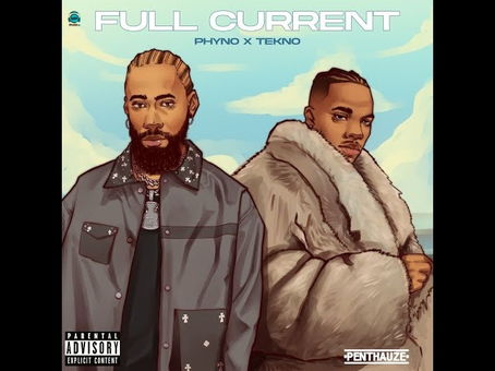 Phyno - Full Current ft Tekno