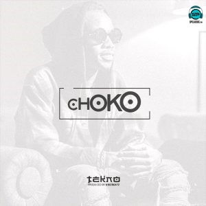 Tekno - Choko