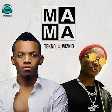 Tekno - Mama ft Wizkid