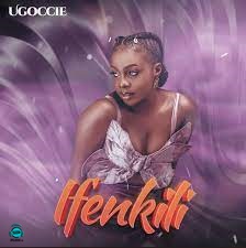 Ugoccie - Ifenkili