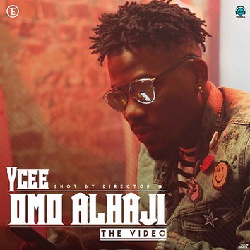 Ycee - Omo Alhaji